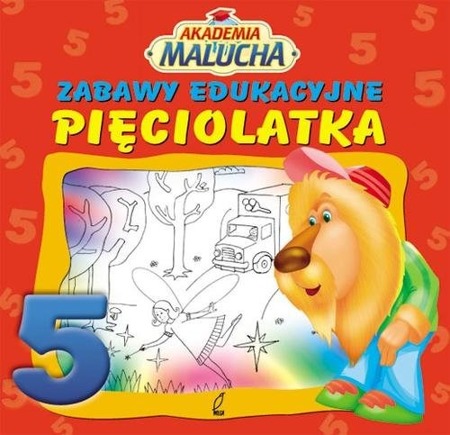  Akademia Malucha - Zabawy Edukacyjne Pięciolatka